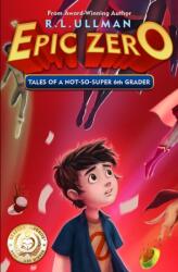 Epic Zero (ISBN: 9780996492102)