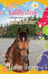 Saddlestone Connemara Pony Listening School Fiona and Foxtrot (ISBN: 9781915542755)