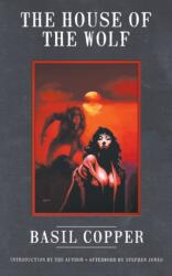 House of the Wolf (ISBN: 9781941147320)