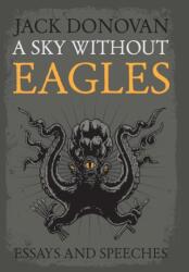 Sky Without Eagles (ISBN: 9780985452339)
