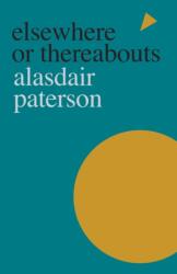Elsewhere or Thereabouts (ISBN: 9781848613270)