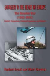 Savagery in the Heart of Europe (ISBN: 9781628570151)