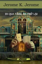Đi Qua Tầng Ba Trở Lại (ISBN: 9781034362395)