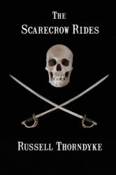 Scarecrow Rides (ISBN: 9781627554459)