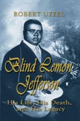 Blind Lemon Jefferson (ISBN: 9781571686565)