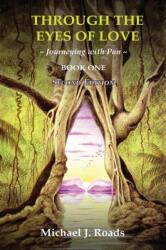 Through the Eyes of Love (ISBN: 9780985604844)