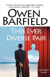 This Ever Diverse Pair (ISBN: 9780955958250)
