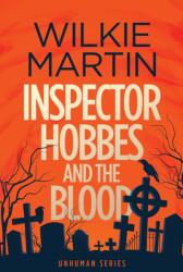 Inspector Hobbes and the Blood (ISBN: 9780957635104)
