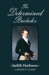The Determined Bachelor (ISBN: 9780786755127)