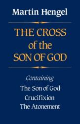Cross of the Son of God (ISBN: 9780334019633)