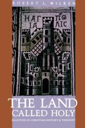 Land Called Holy (ISBN: 9780300060836)