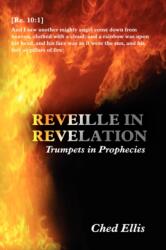 Reveille in Revelation (ISBN: 9781434337450)