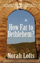 How Far to Bethlehem? (ISBN: 9781905806188)