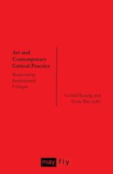 Art and Contemporary Critical Practice (ISBN: 9781906948023)