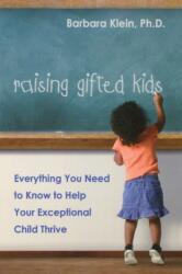 Raising Gifted Kids (ISBN: 9780814473429)