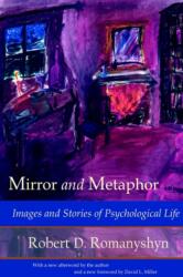 Mirror and Metaphor (ISBN: 9780971367104)