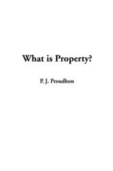 What is Property? (ISBN: 9781404339071)