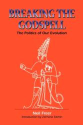 Breaking the Godspell (ISBN: 9781885395368)