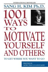 1001 Ways to Motivate Yourself & Others (ISBN: 9781880336076)
