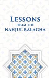 Lessons from the Nahjul Balagha (ISBN: 9781956276077)