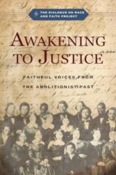 Awakening to Justice (ISBN: 9781514009185)
