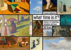 What Time Is It? (ISBN: 9782365680707)