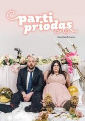 Parti Priodas (ISBN: 9781835390061)
