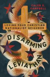 Disarming Leviathan (ISBN: 9781514008515)