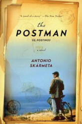 Postman (Il Postino) - Antonio Skarmeta (ISBN: 9780393330397)