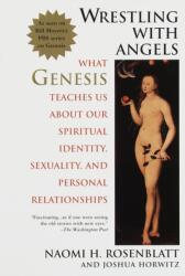Wrestling With Angels (ISBN: 9780385313339)