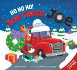 Ho Ho Ho! Tow Truck Joe Lift-the-Flap (ISBN: 9780063296152)