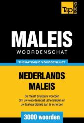 Thematische woordenschat Nederlands-Maleis - 3000 woorden (ISBN: 9781784923846)