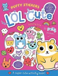 Puffy Sticker LOL Cute (ISBN: 9781789589252)