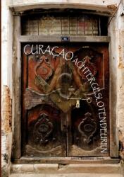 Curacao achter gesloten deuren (ISBN: 9781304589019)