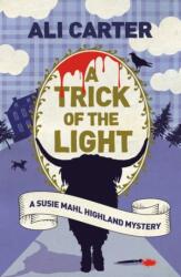 A Trick of the Light (ISBN: 9781786077684)
