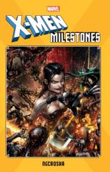 X-men Milestones: Necrosha (ISBN: 9781302923952)