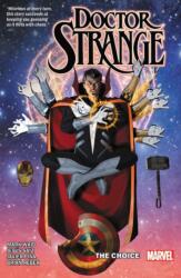 Doctor Strange By Mark Waid Vol. 4: The Choice (ISBN: 9781302914585)