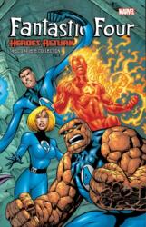 Fantastic Four: Heroes Return - The Complete Collection Vol. 1 (ISBN: 9781302916237)