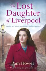 The Lost Daughter of Liverpool (ISBN: 9780349132488)