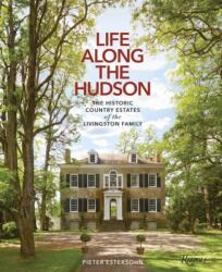 Life Along The Hudson (ISBN: 9780847863235)