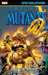 New Mutants Epic Collection: Curse Of The Valkyries (ISBN: 9781302910174)