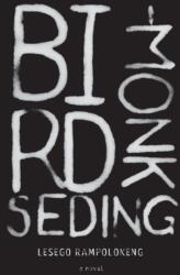 Bird-Monk seding (ISBN: 9780994710406)