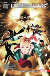 Ultimates 2 Vol. 1: Troubleshooters (ISBN: 9781302906757)