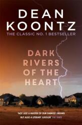 Dark Rivers of the Heart (ISBN: 9781472234629)