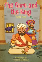 Guru and the King (ISBN: 9781408155745)