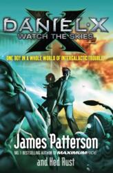 Daniel X: Watch the Skies (ISBN: 9780099525264)