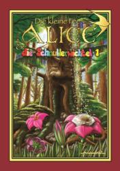 Die Kleine Fee Alice und die Schnullerwichtel (ISBN: 9781738429806)