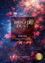 Bright Dust (ISBN: 9781838216870)