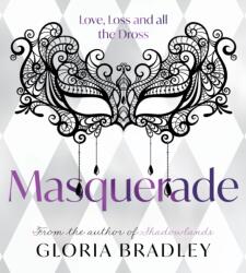 Masquerade - Love, Loss and all the Dross (ISBN: 9781805144182)