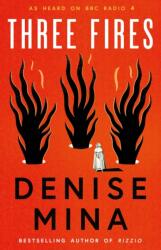 Three Fires (ISBN: 9781846976667)
